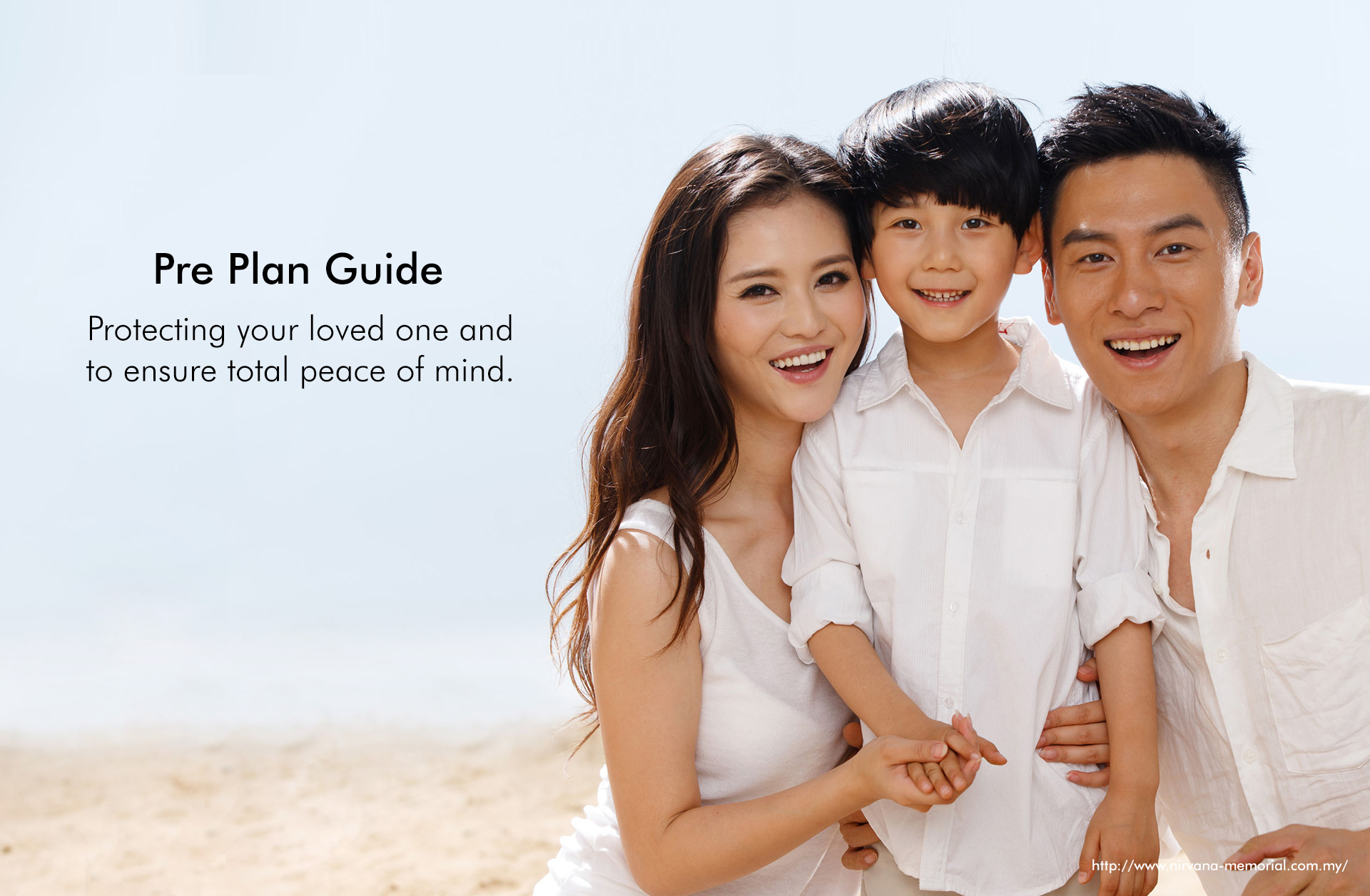 Pre Plan Guide, Protecting your loved one and to ensure total peace of mind. 